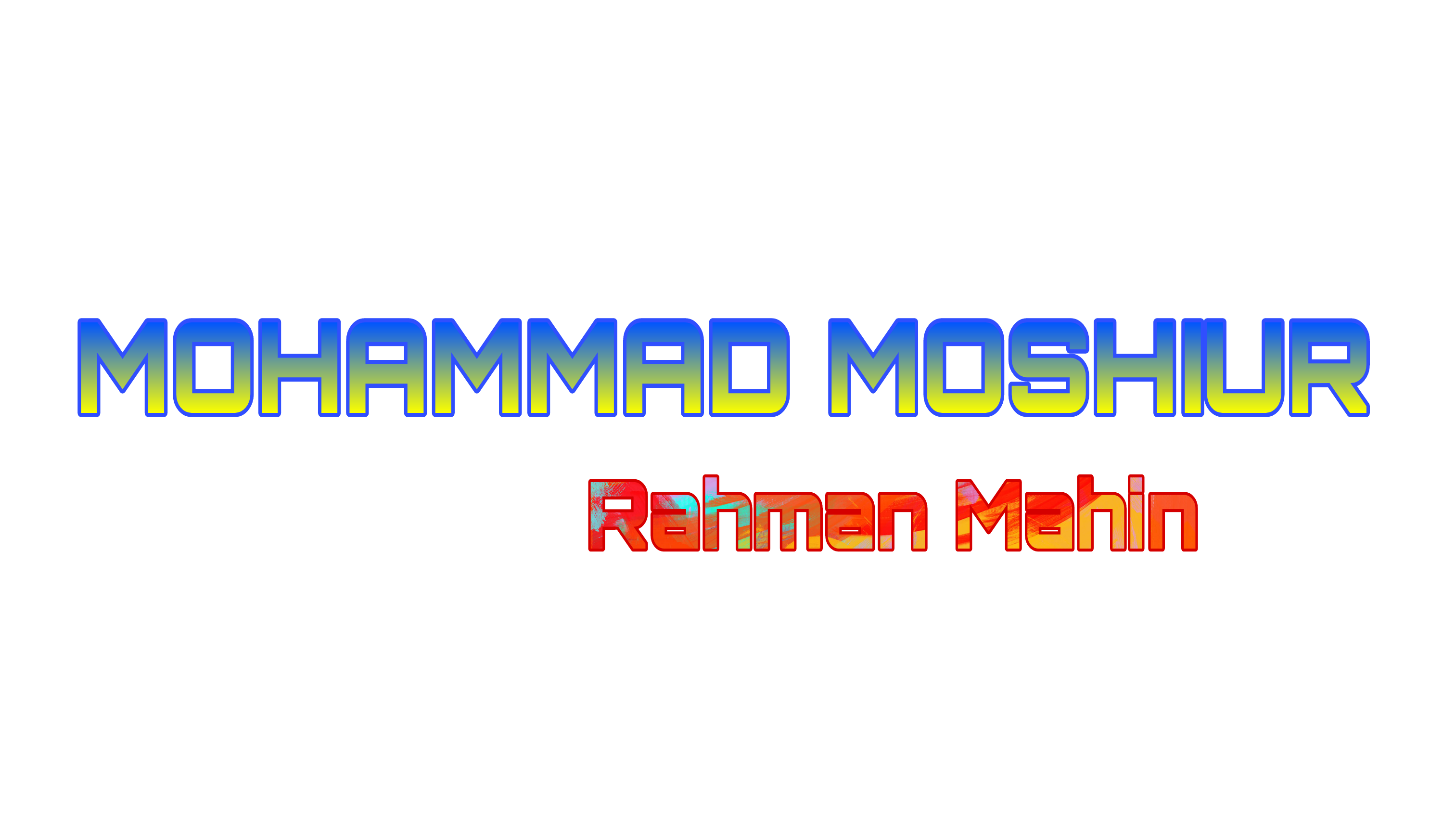 Mohammad Moshiur Rahman Mahin