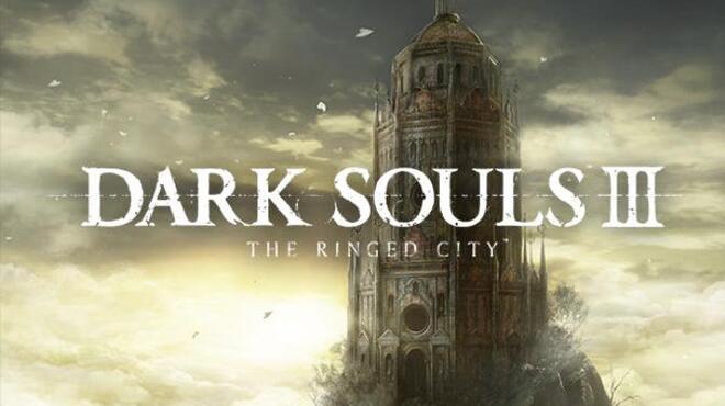 Dark Souls III: The Ringed City
